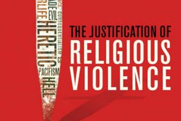 Justification of religious violence book cover